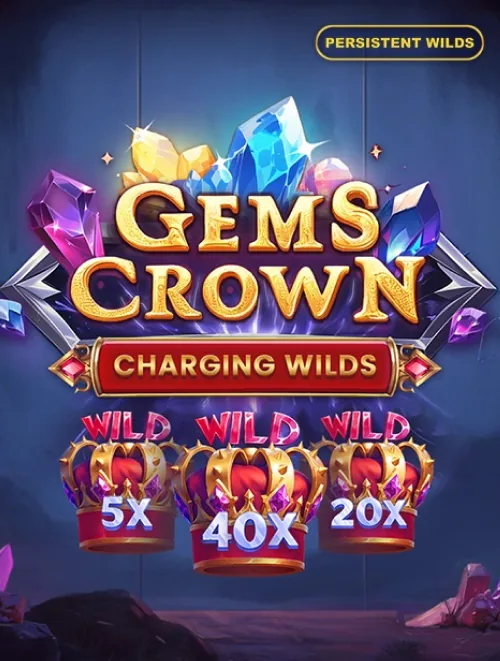 Gems Crown: Charging Wilds
