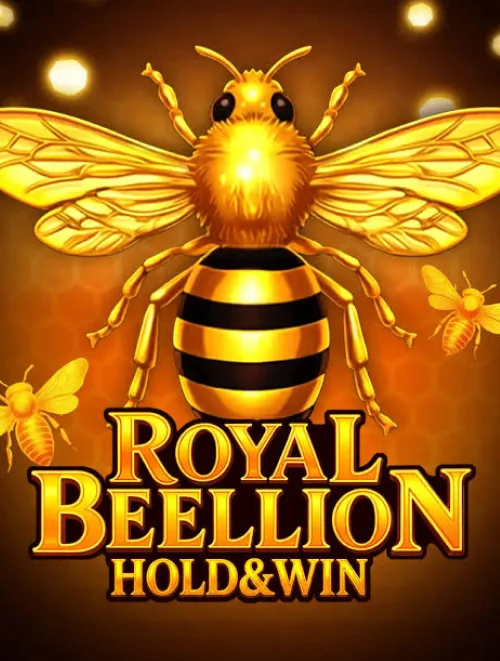Royal Beellion Hold & Win
